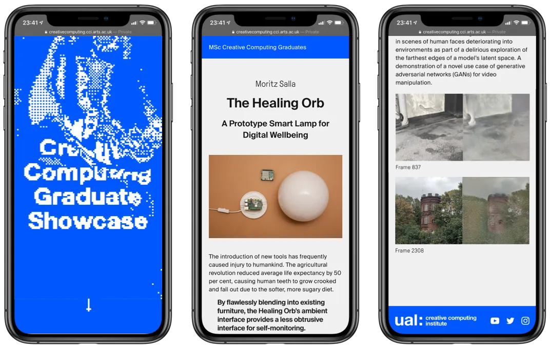 Three phones showing the showcase: the pixelated landing title, the top of a project page for The Healing Orb, and a project page ending on the blue UAL Creative Computing Institute footer