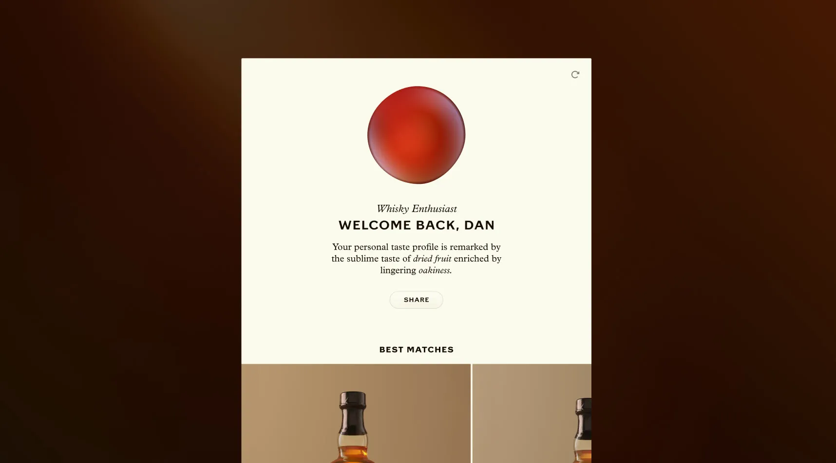 A mockup of the finished taste profile: a red drop above the words Welcome back, Dan, a line describing the taste as dried fruit with lingering oakiness, a share button and the best-matching bottles below